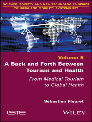 cover image of A Back and Forth between Tourism and Health